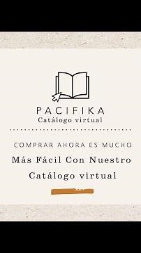 Catálogo Virtual PCFK: ¿Cómo hacer tu pedido? | PACIFIKA
