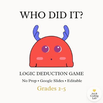 Logic Puzzle Game – Critical Thinking Activity – Google Slides – Grades 2-5