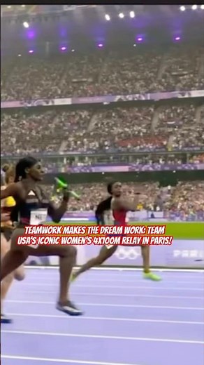 Teamwork Makes the Dream Work: Team USA’s Women’s 4x100m Gold Relay in Paris!