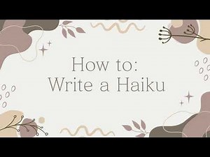 How to Write a Haiku