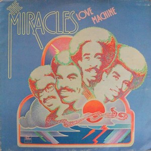 The Miracles - Love Machine