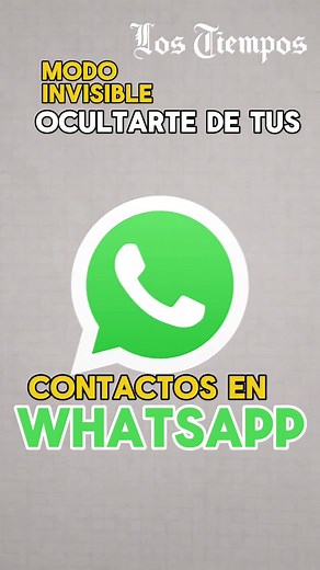Modo Invisible en WhatsApp: Oculta tus Contactos