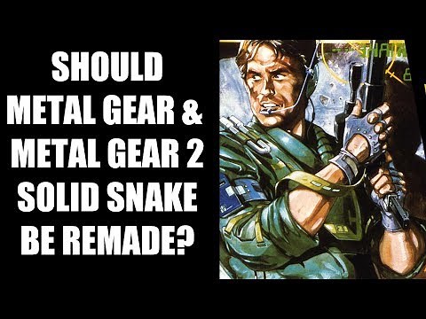 Should Konami Remake Metal Gear And Metal Gear 2: Solid Snake?
