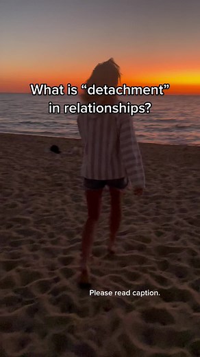 Understanding Detachment in Relationships: A Guide to Healthy Boundaries