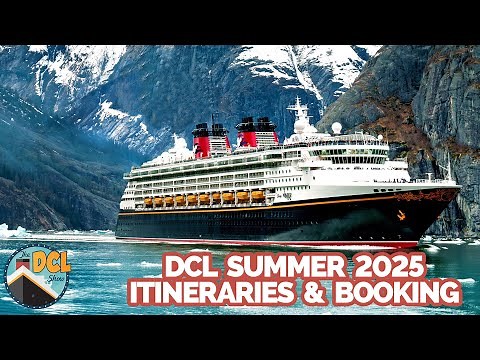 Disney Cruise Line Summer 2025 Itineraries & Booking Information