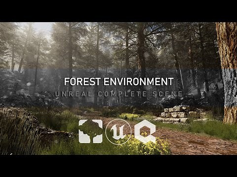 Unreal Complete Scene - Forest Environment