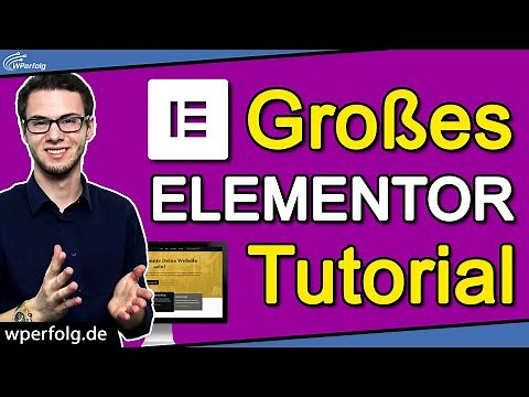 ELEMENTOR TUTORIAL (2024): Simple 9 Schritte Anleitung für Einsteiger | WordPress | Deutsch / German
