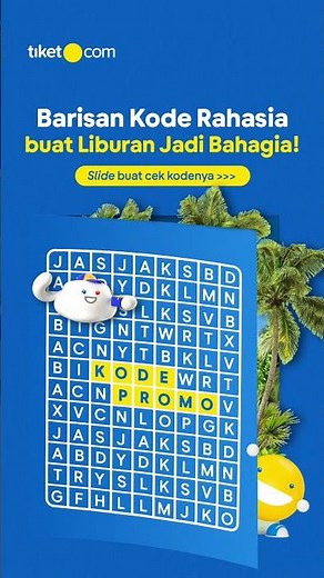 SAATNYA LIBURAN MURAH PAKAI CONTEKAN KODE PROMO INI!