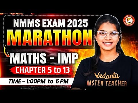NMMS & Scholarship Exam 2025 - Complete 5 to 13 Chapters Maths | NMMS Exam 2025 Vidhi Mam