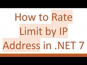 How to Rate Limit by IP Address in .NET 7