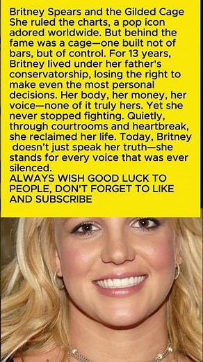 From Prisoner to Warrior: Britney Spears’ True Story