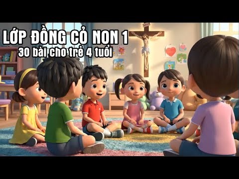 HOẠT HÌNH LỚP ĐỒNG CỎ NON MỘT-30 ĐÀN HÁT-Lm. Mi Trầm