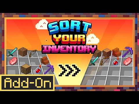 SORT YOUR INVENTORY ADDON Instantly Fix Messy Players in Minecraft Bedrock Edition