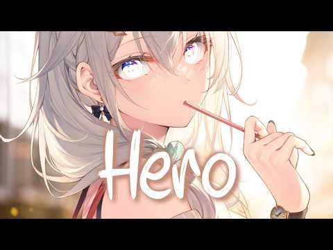 Nightcore - HERO [Lyrics] | SKILLET