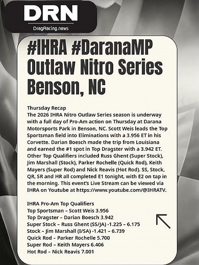 #IHRA #OutlawNitroSeries Thursday Pro-Am Recap #DragRacing #News