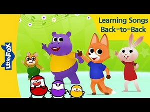 Learning Songs Back-to-Back | Learning Songs | Little Fox | Animated Songs for Kids