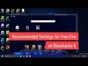 Recommended Settings for Free Fire on Bluestacks 5