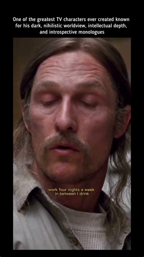 One of the greatest TV characters ever created || Rustin Cohle || 🎥: True Detective S1 😮‍💨👌🏽
