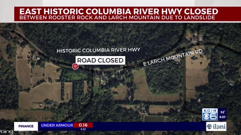 Landslide closes Historic Columbia River Highway east of Corbett