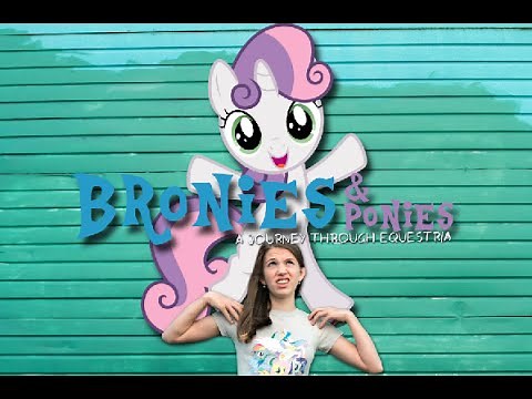 Bronies and Ponies: A Journey Through Equestria