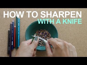 How to Sharpen a Pencil With a Knife