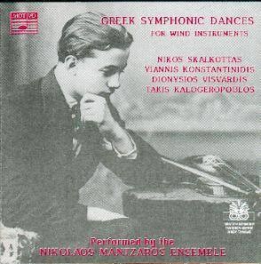 Nikos Skalkottas, Yiannis KonstantinidIs, Dionysios Visvardis, Takis Kalogeropoulos - Performed By The Nikolaos Mantzaros Ensemble - Greek Symphonic Dances