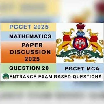 Q20|PGCET MCA 2025 Mathematics Solved Question Paper | Complete Explanation