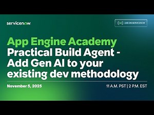 App Engine Academy: Practical Build Agent - Add Gen AI to your existing dev methodology