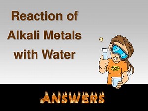 Reaction of Alkali Metals with Water - SlideServe