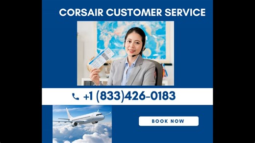 Step-by-Step™ Guide to Corsair International CUSTOMER© CARE: Reach via Phone, Chat & Email