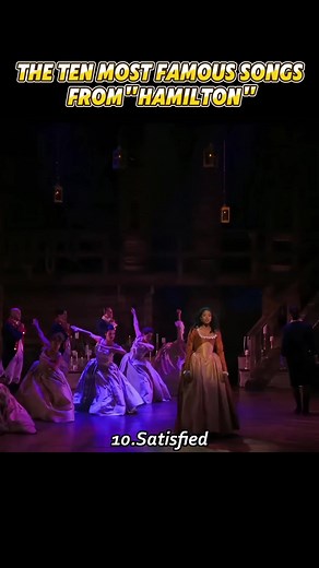 Top 10 Most Famous Hamilton Songs
