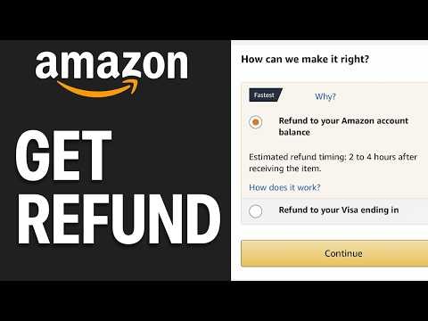How To Get A Refund On Amazon (Updated 2026)
