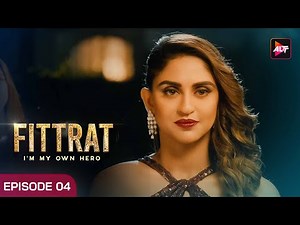 Fittrat Full Episode 4 | Krystle D'Souza | Aditya Seal | Anushka Ranjan | Watch Now
