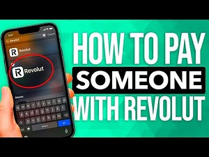 How To Pay Someone With Revolut: Simple & Easy Guide
