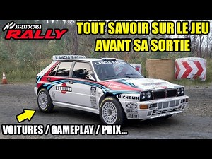 ASSETTO CORSA RALLY : TOUT SAVOIR SUR LE JEU AVANT LA SORTIE ! ( VOITURES / MAP / GAMEPLAY...)
