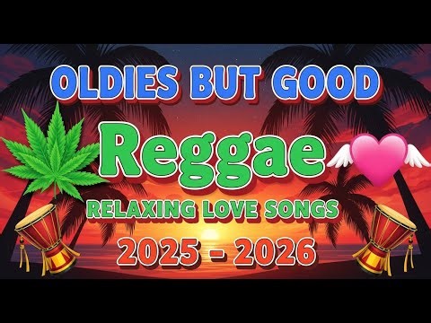 Best Reggae Love Songs for Road Trip 💕 Romantic Vibes