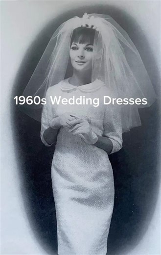 1960s Wedding Dresses | Vintage Bridal Fashion
