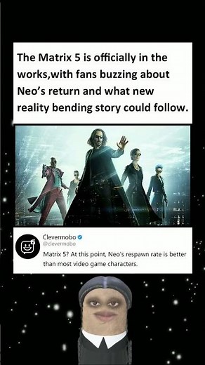 The Matrix 5 is officially in the works, with fans buzzing about Neo’s return and what new reality