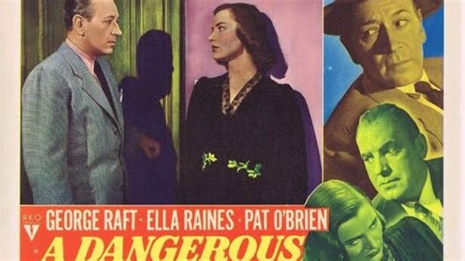 A Dangerous Profession 1949 with George Raft, Pat O'Brien and Ella Raines