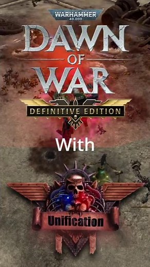 Can you play DoW Definitive Edition With Unification Mod?
