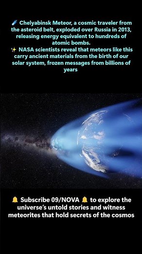 ☄️ Chelyabinsk Meteor | Cosmic Mystery Revealed | 09/NOVA 🔔