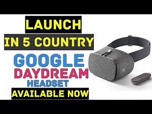 Google Daydream headset l Daydream Android's app l Features.