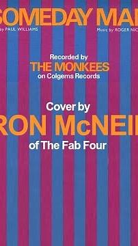 Someday Man-The Monkees performed by Ron McNeil of The Fab Four