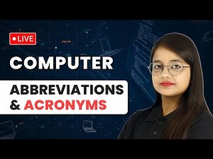 Most Important Abbreviations & Acronyms of Computer | Full Forms of AI, API, DBMS etc