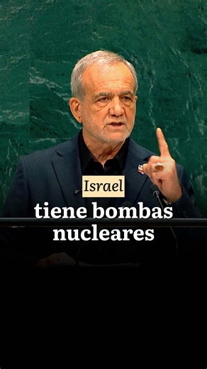 Israel tiene bombas nucleares y no Irán