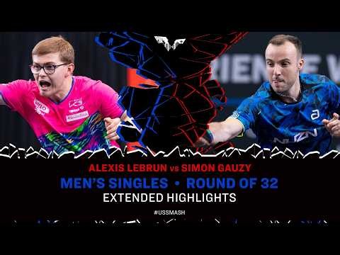 Alexis Lebrun vs Simon Gauzy | Extended Highlights | MS R32 | #USSmash 2026