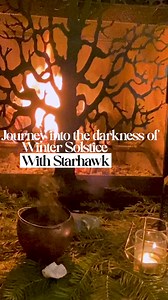 This is the darkest hour, but Winter Solstice approaches and the light will return! Come join me tonight December 18th for a live Winter Solstice ritual on Zoom. By donation, all are welcome! Link in my bio or on starhawk dot org ✨ | Starhawk