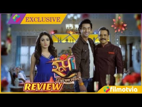 Roop Mard Ka Naya Swaroop Episode 254 Full Review | roop mard ka naya swaroop colors tv serial