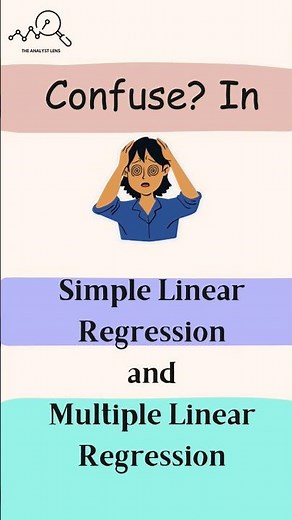 Confused in SIMPLE LINEAR & MULTIPLE LINEAR Regression? (then MUST watch!)