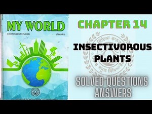 |CLASS 5TH|PSEB|EVS|CHAPTER 14[INSECTIVOROUS PLANT]